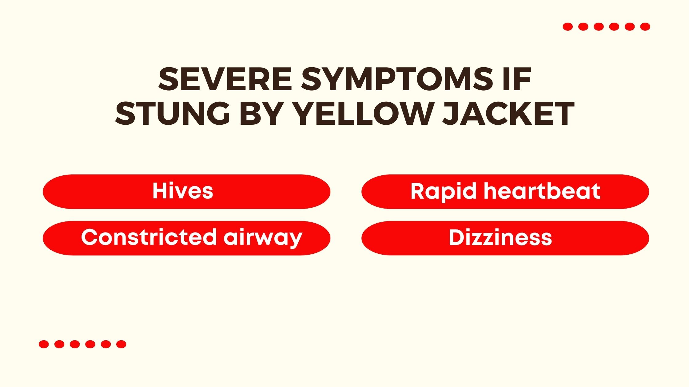 Symptoms if Stung by Yellow Jacket